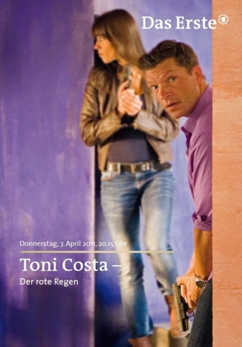 Toni Costa: Kommissar auf Ibiza - Der rote Regen (2011) | Poster