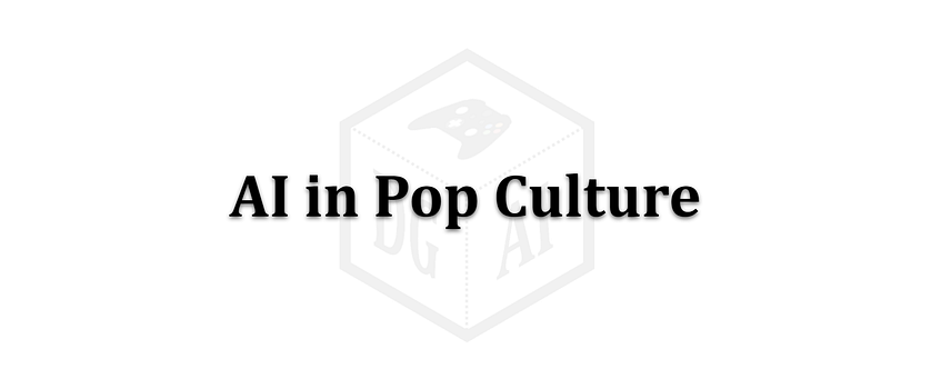 AI in Pop Culture