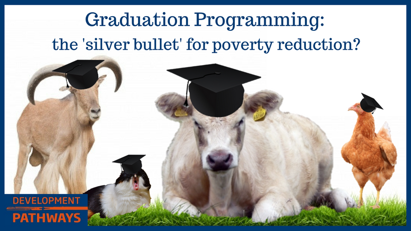 Graduation Programming- 'silver bullet' for poverty reduction- (1)