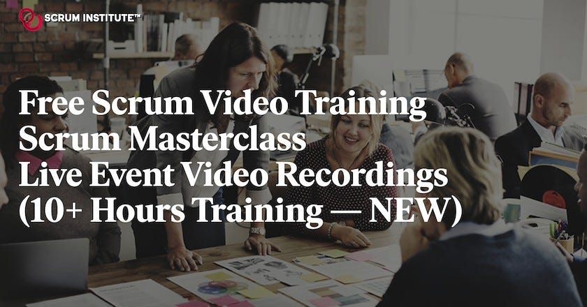 SkillFront Scrum Video Training — Scrum Masterclass Live Event Video Recordings (10+ Hours Training — NEW)