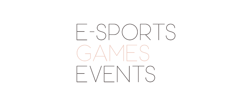 Esports, Games & Events