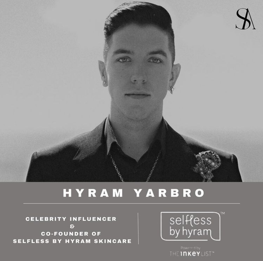 Hyram Yarbro, Skincare Influencer and Co-Founder of Selfless by Hyram Skincare, Podcast Summary