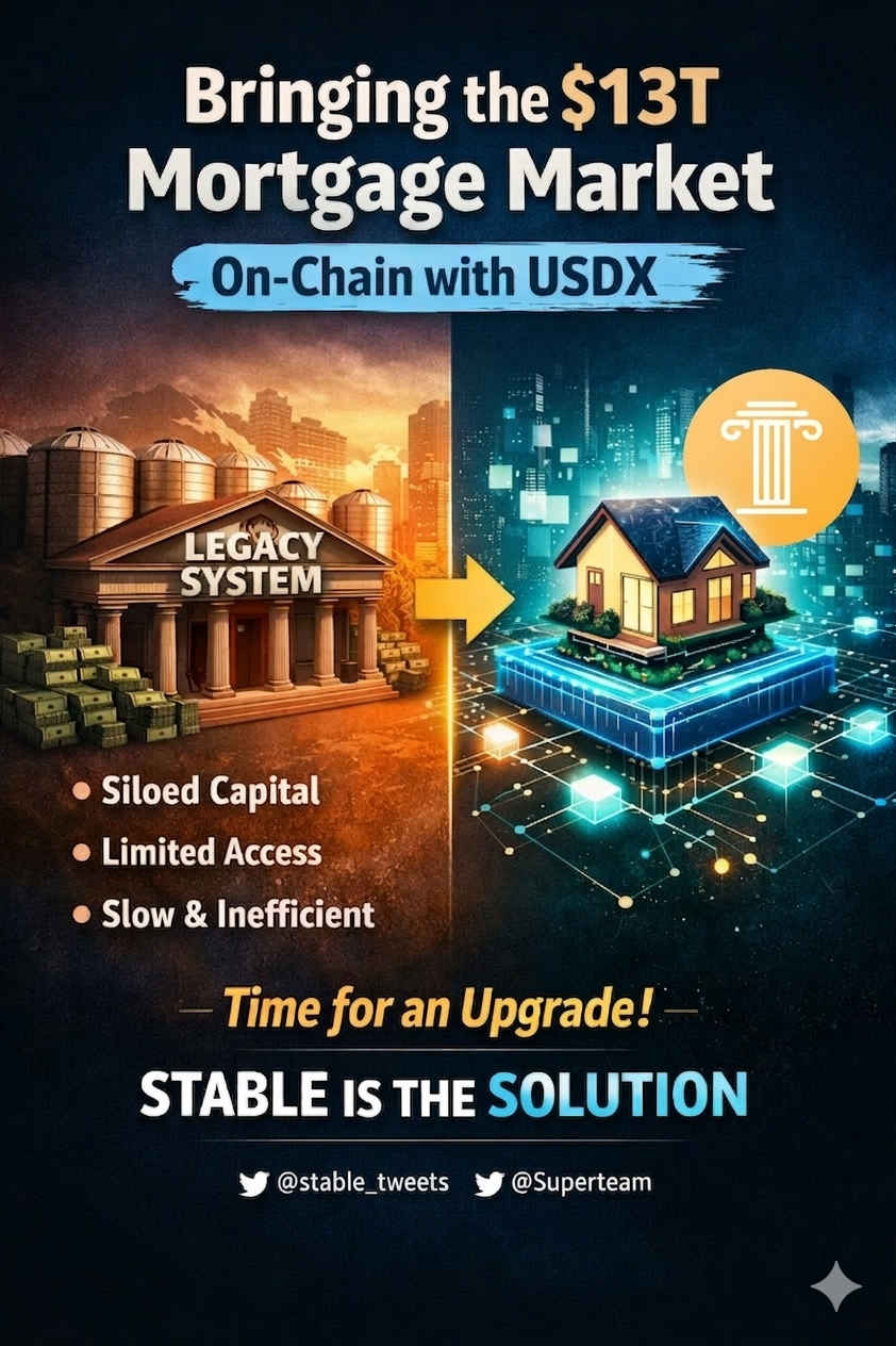 How Stable Is Bringing the $13T Mortgage Market On-Chain with USDX