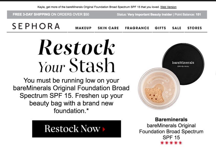 Marketing Automation Example - Sephora Repurchase Reminder