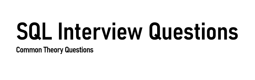 SQL Interview Questions