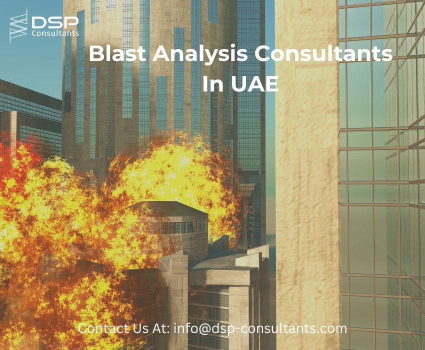 Blast analysis consultants can save you from blasts in your building