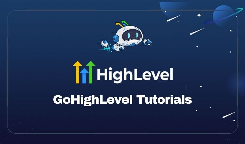 Gohighlevel Tutorials: Master Your Marketing Strategy