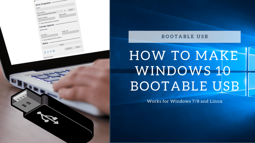 How to make windows 10 bootable USB