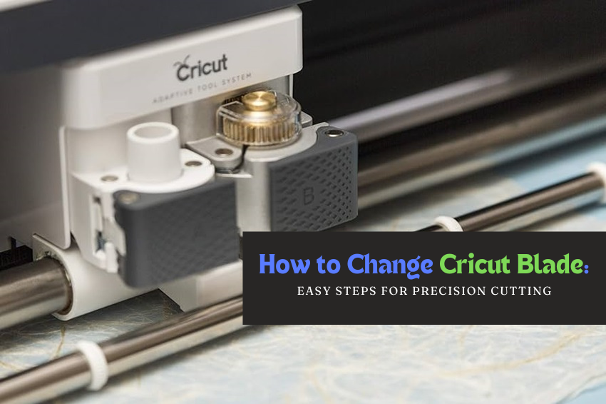 how to change cricut blade