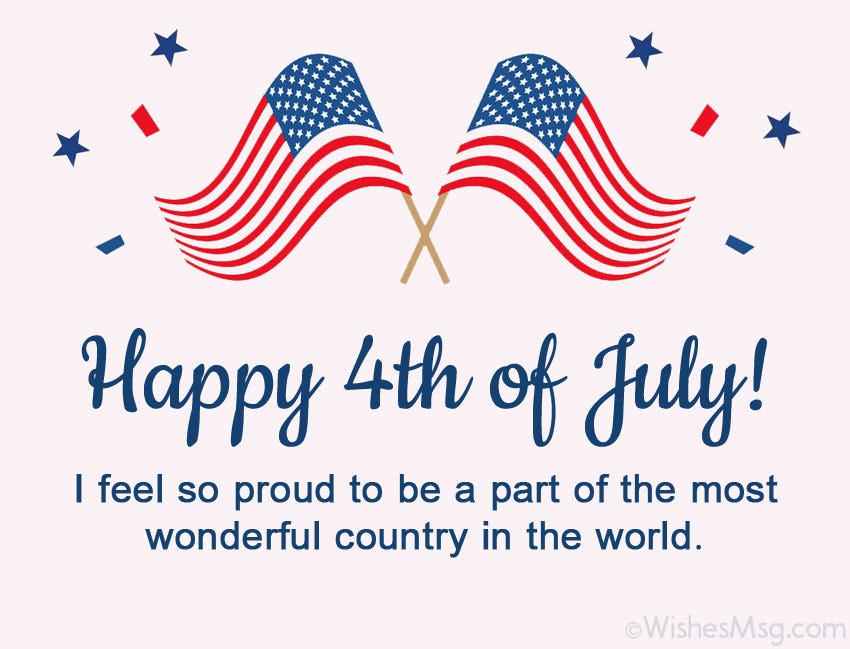 4th of July messages, greetings, wishes, and Independence Day quotes