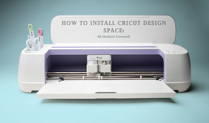 how to install Cricut Design Space