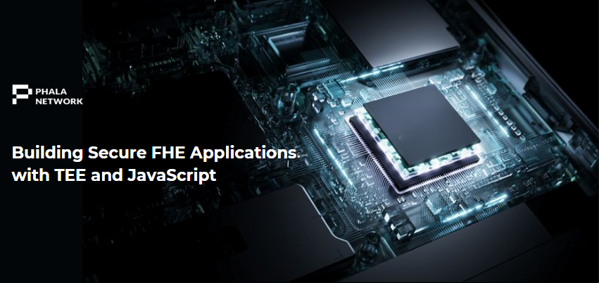 Building Secure FHE Applications with TEE and JavaScript.