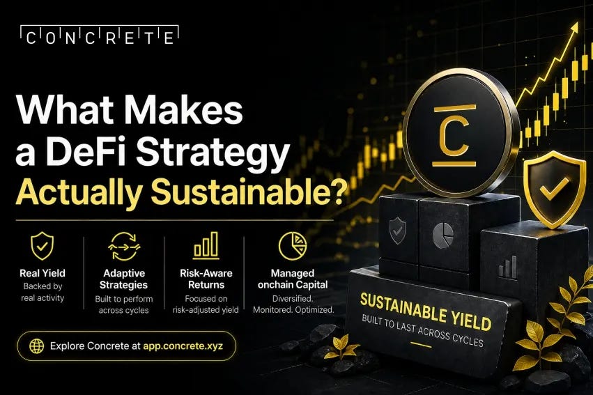 What Makes a DeFi Strategy Actually Sustainable?