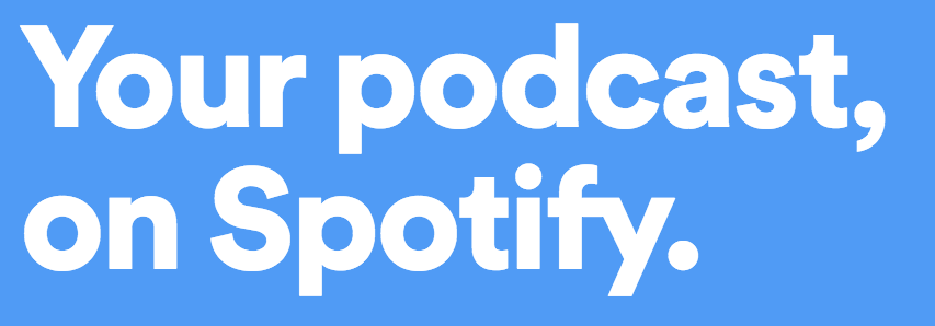your podcast on spotify