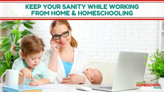 keep-your-sanity-while-working-from-home-and-homeschooling-featured