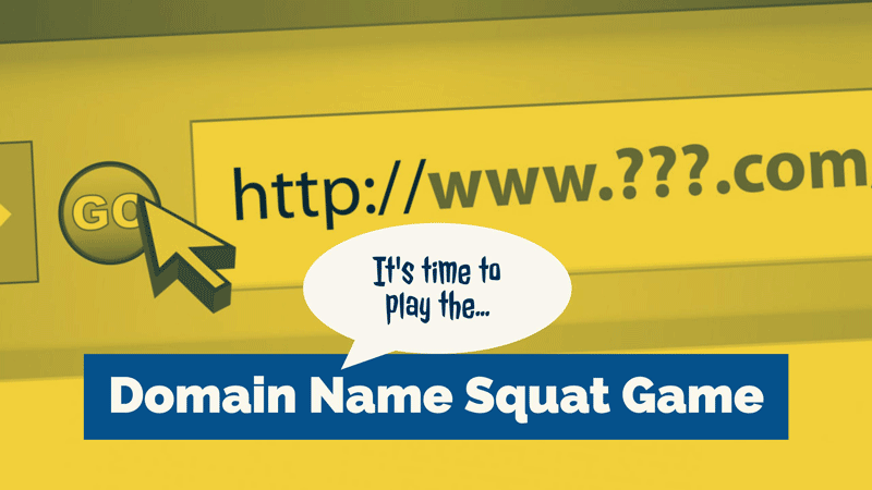 Domain Name Squat Game