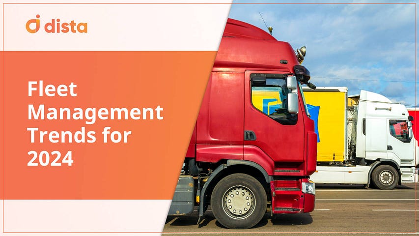 9 Fleet Management Trends for 2024