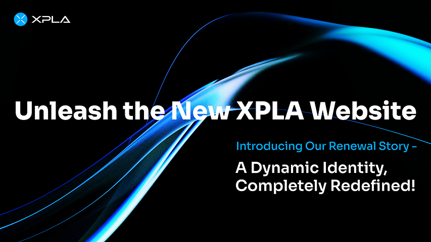 [ANN] Renewal: Unleash the New XPLA Website