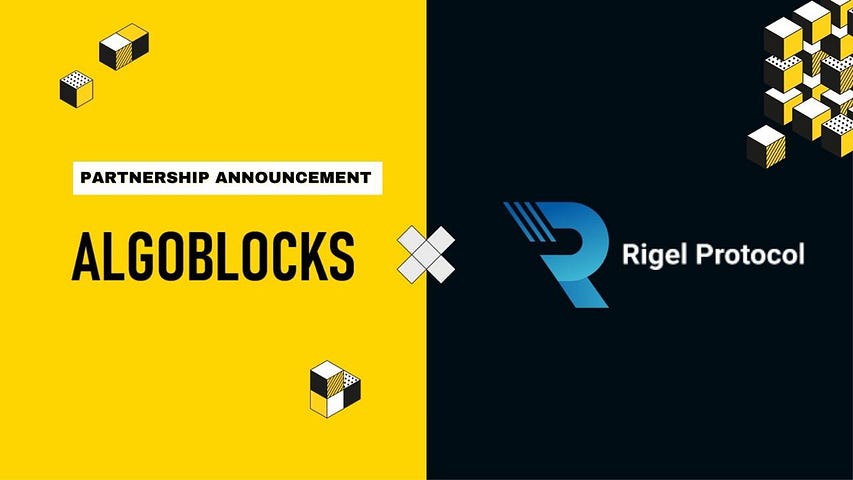 AlgoBlocks X Rigel Protocol