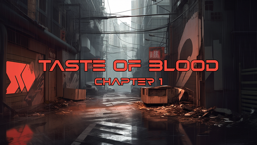 Taste of Blood — Chapter 1