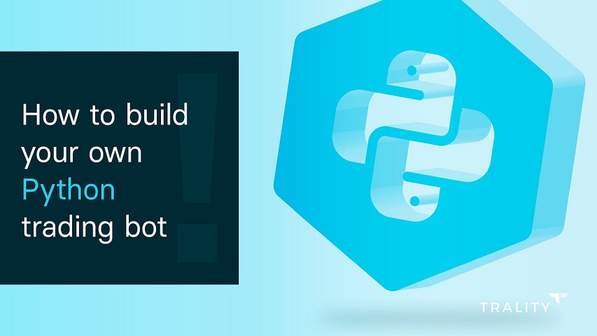 How to build your own Python trading bot