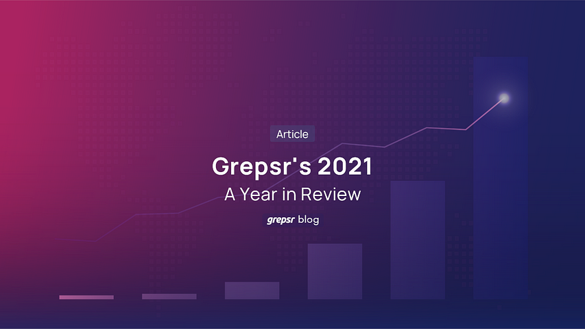 Grepsr 2021 review