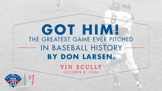 The Greatest Game Ever Pitched”: Don Larsen's Perfect Game