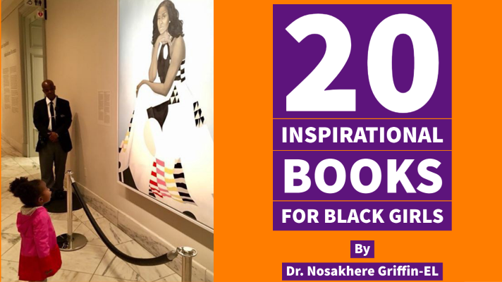 Great Books to Inspire Black Girls to Lead and Thrive!