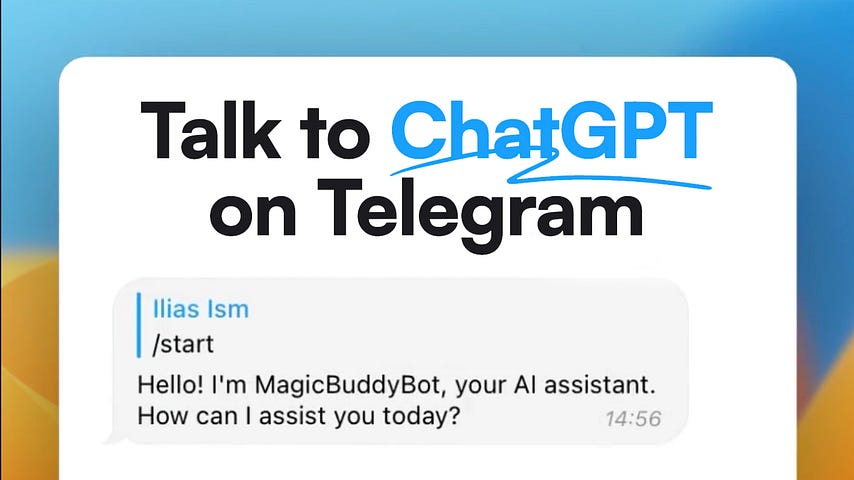 Talk to ChatGPT on Telegram. Hello! I’m MagicBuddyBot, your AI assistant. How can I assist you today?