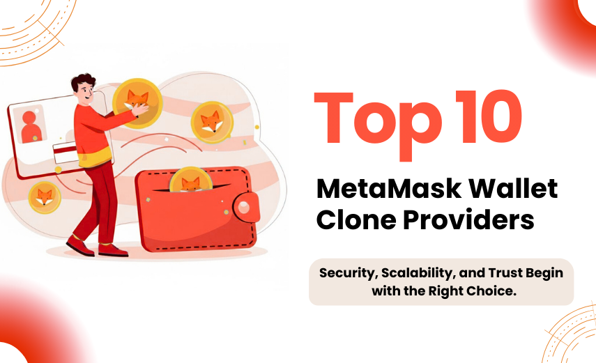 Top 10 Meta Mask Wallet Clone Script Providers 2026