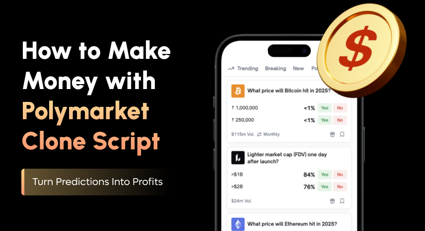 How Polymarket Clone Script Help Web3 Founders Make Money?