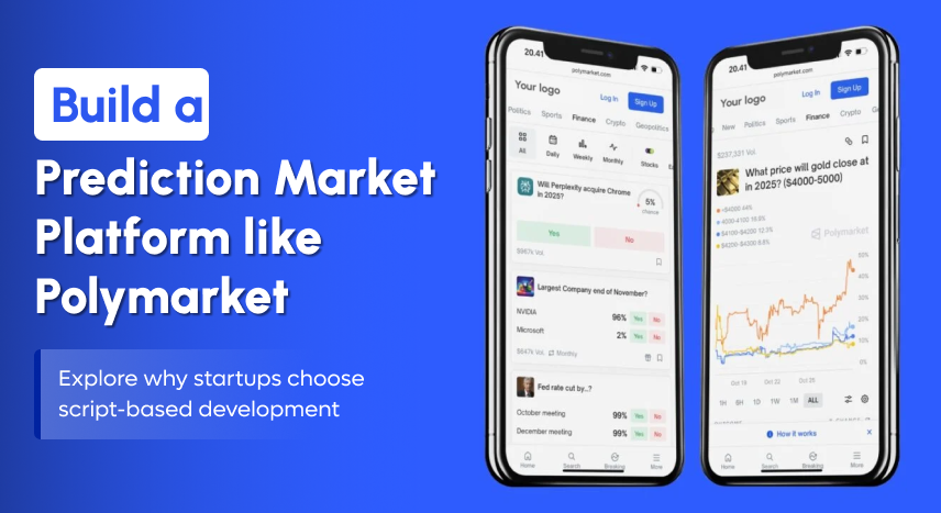 Why Startups Choose Polymarket Clone Script To Launch a Prediction Market Platform?