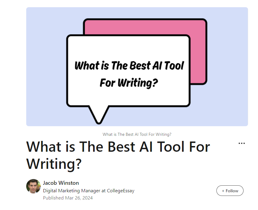 What is The Best AI Tool For Writing Posted by Jacob Winston