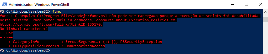 A PowerShell terminal with 'func' command being executed and about_Execution_Policies error being displayed