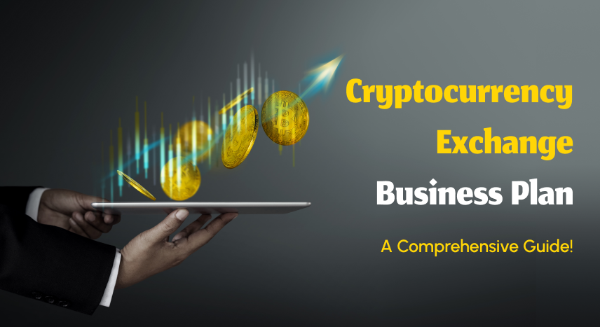 Cryptocurrency Exchange Business Plan: Comprehensive Guide for Businesses in 2026