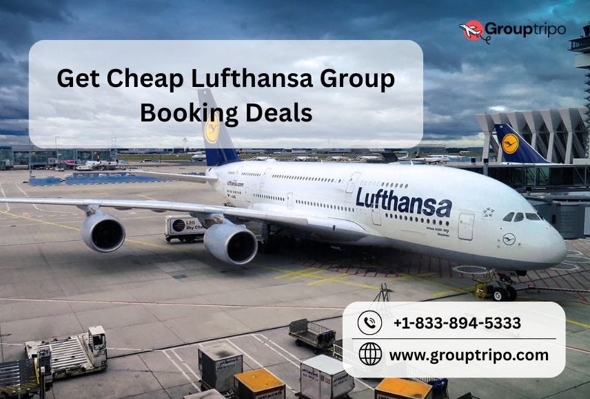 How to Get Cheap Lufthansa Group Booking Deals-