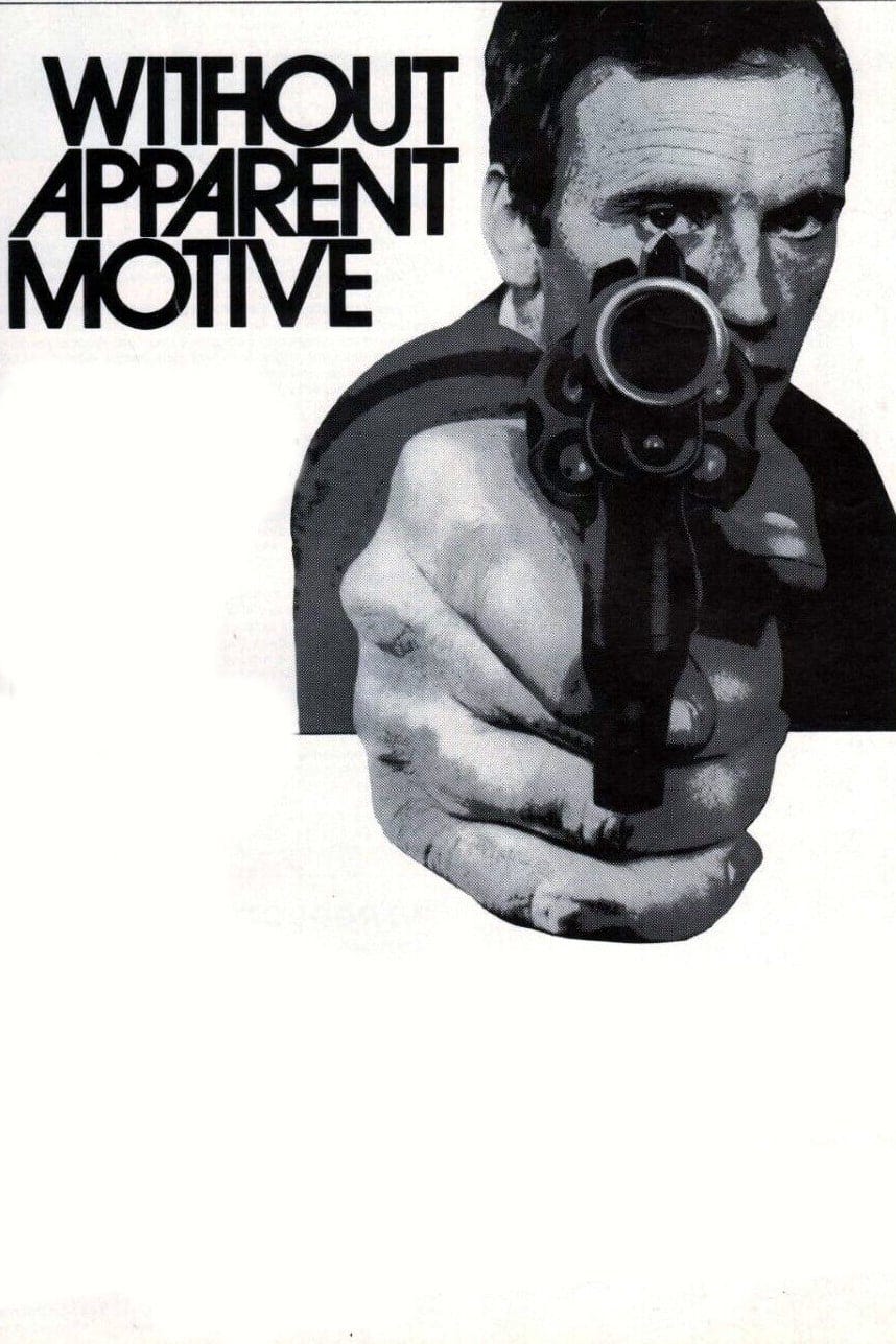 Without Apparent Motive (1971) | Poster