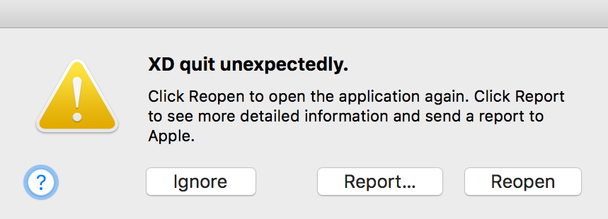 Dialog box with error message “XD Unexpectedly quit from Adobe XD”