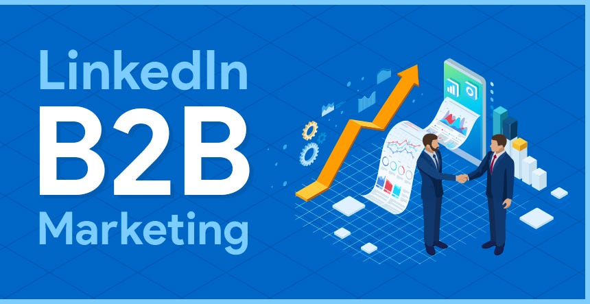 B2B Marketing on LinkedIn