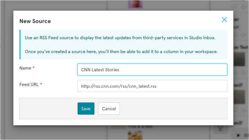 Screenshot of adding a New Source. A field Name is filled with “CNN Latest Stories” and a field Feed URL has a full web address in it.