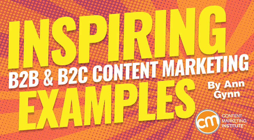 inspiring_b2b_b2c_content-marketing-examples