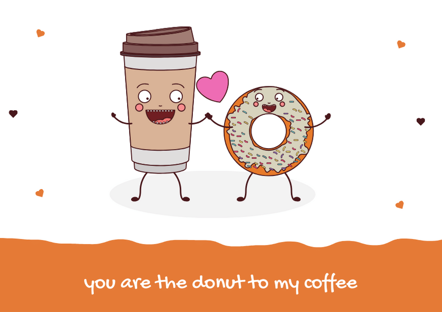 a coffee cup reminding donut that they’re soulmates