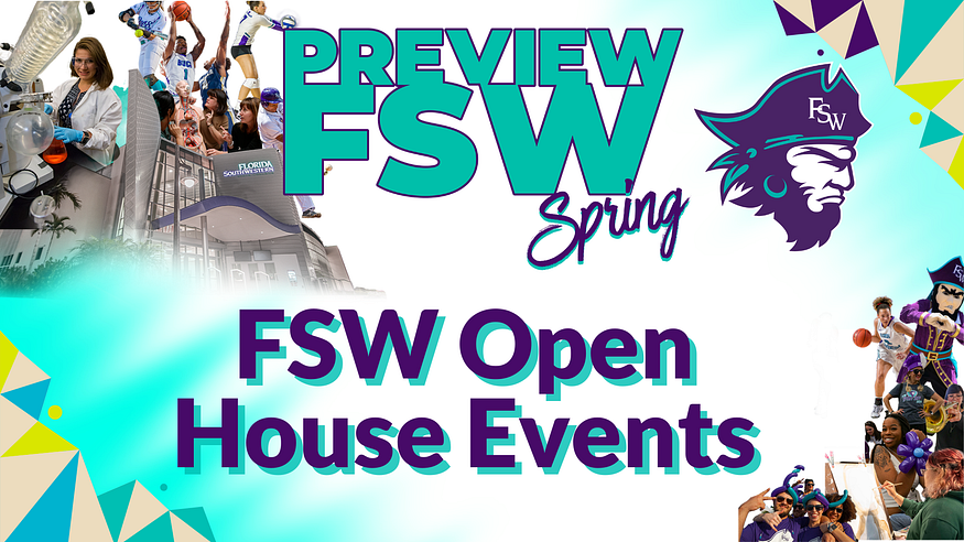PreView FSW Open House Events