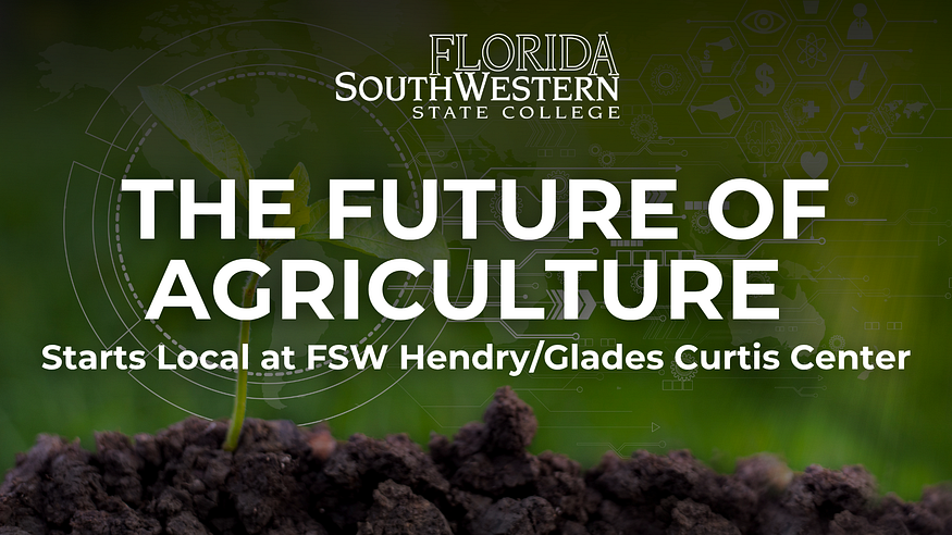 Precision Agriculture at FSW Hendry/Glades Curtis Center