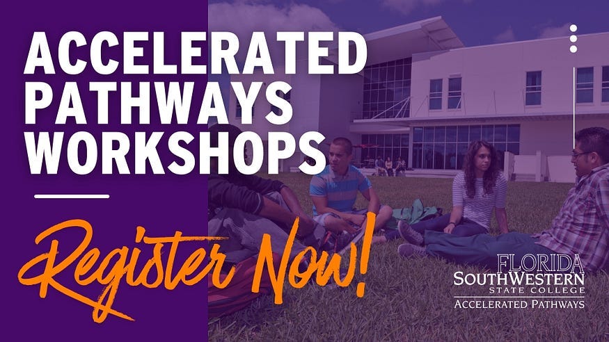 FSW Accelerated Pathways Workshops for Dual Enrollment