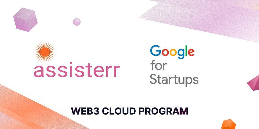 Assisterr dołącza do programu startowego Google AI