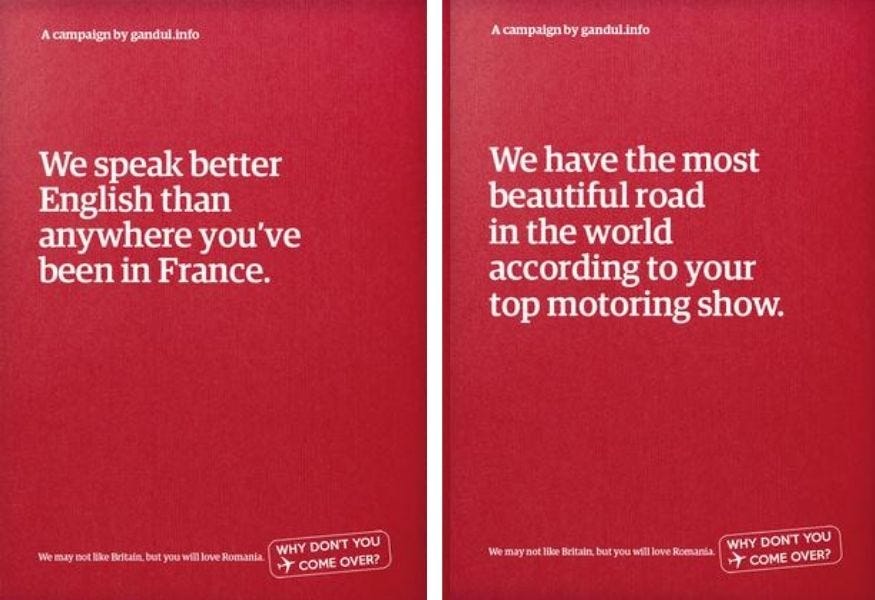 Romanian newspaper Gandul’s ad campaign against Britain “We May Not Like Britain, But You’ll Love Romania” — Brand rivalry