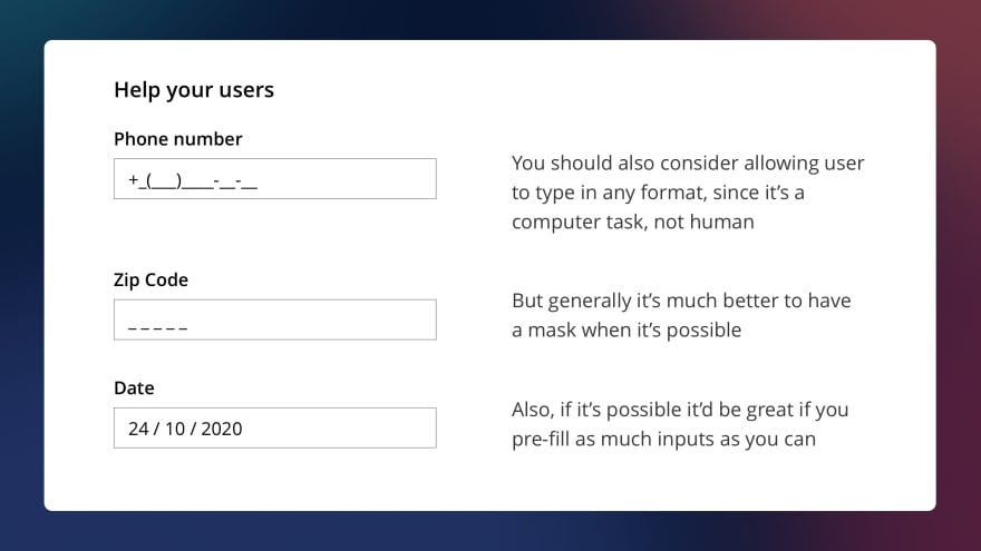 An example of helping users filling a form using masks