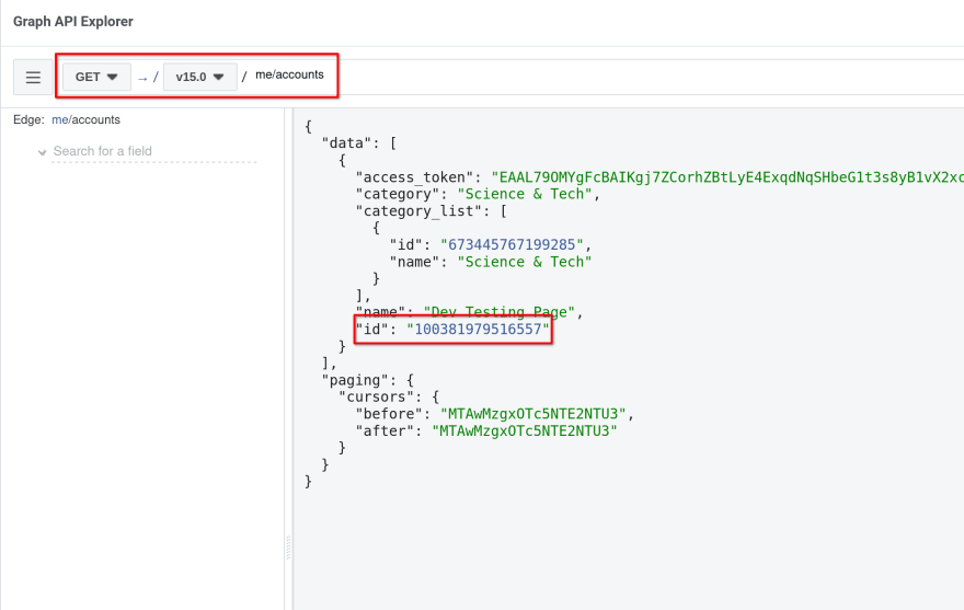 Graph API Explorer with path set to me/accounts and authorized page in response, page’s ID is highlighted.