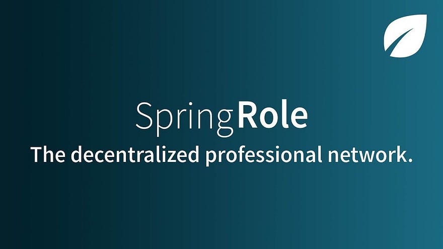 SpringRole ICO— The Protocol of a Decentralized Professional Network Based on Trust 1*-4G31s2yR6f1UHeYEZjt5A